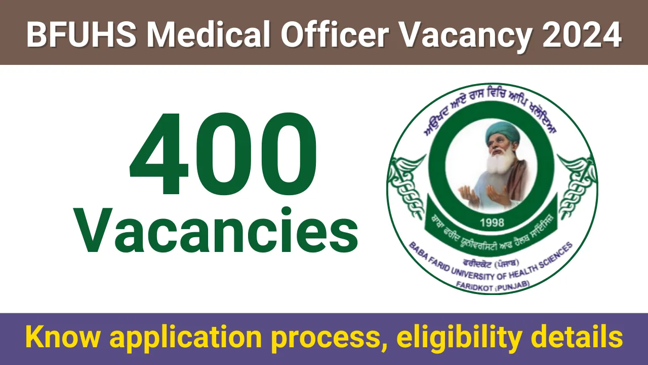 Faridkot BFUHS Medical Officer Vacancy 2024