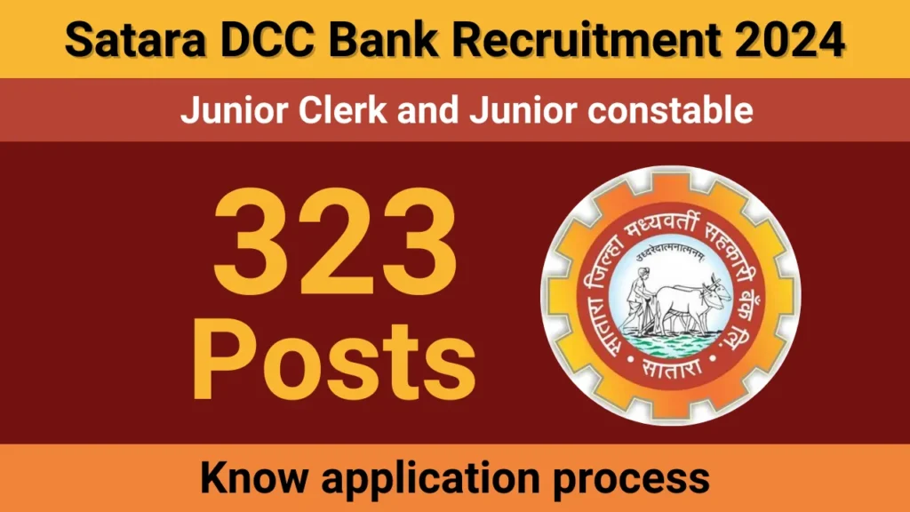 Satara DCC Bank Recruitment 2024