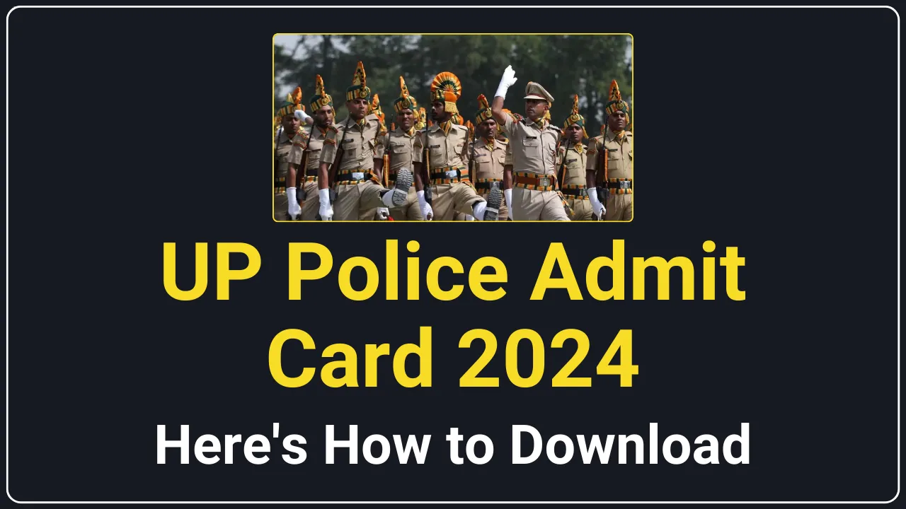 UP Police Admit Card 2024