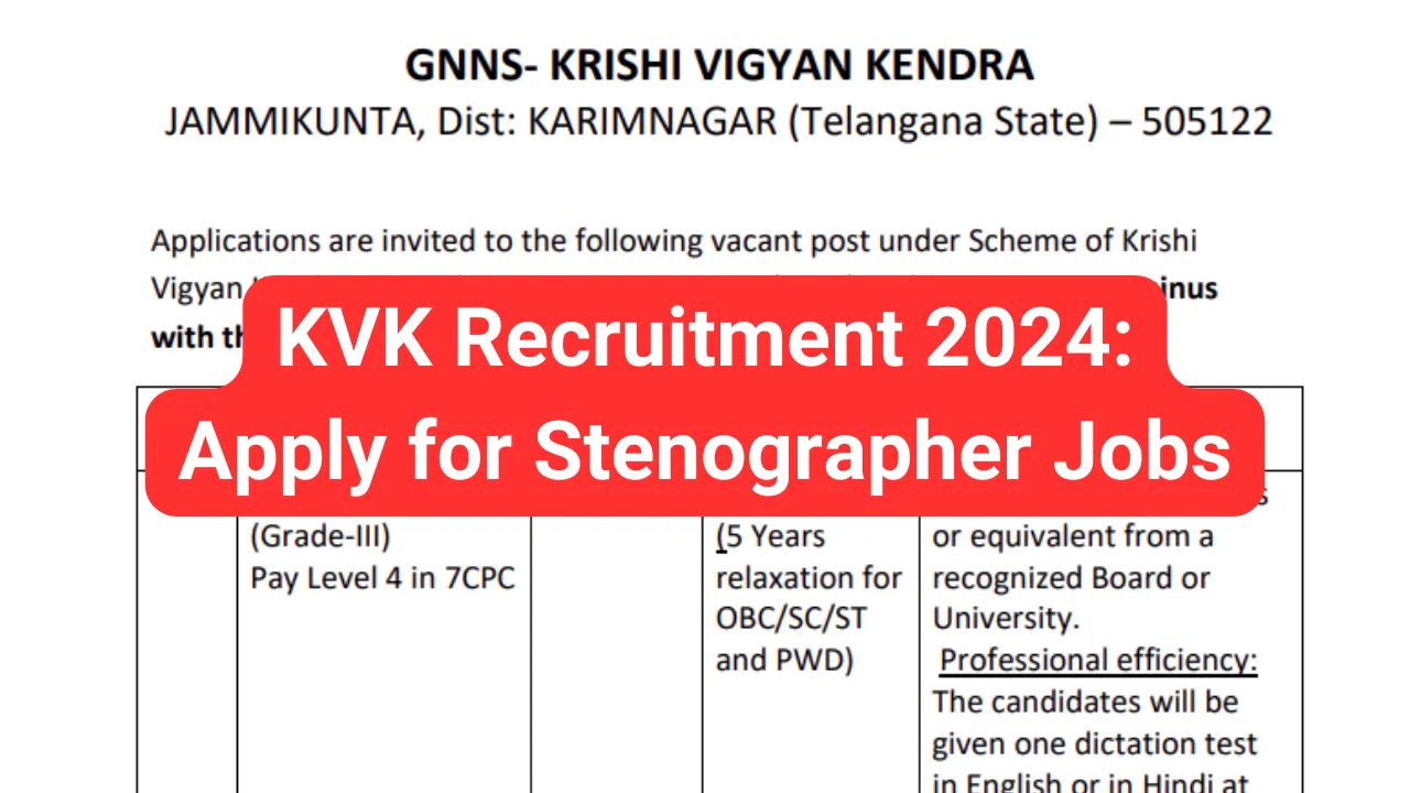 KVK Recruitment 2024 Apply for Stenographer Jobs