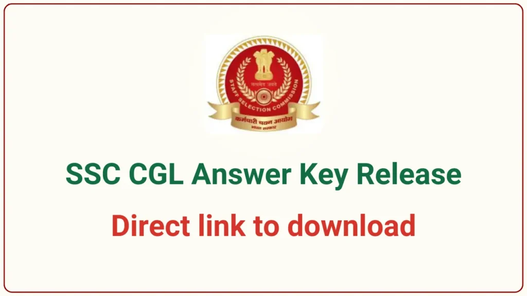 SSC CGL Answer Key Release