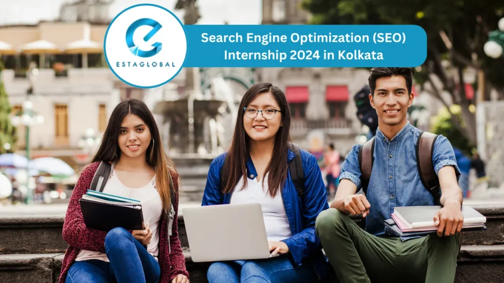 Search Engine Optimization (SEO) Internship 2024 in Kolkata